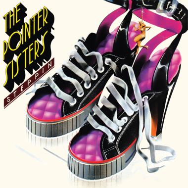 The Pointer Sisters -  Steppin'